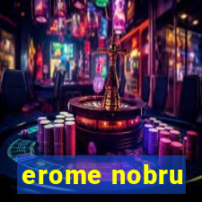 erome nobru